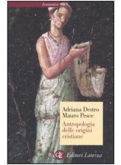 ANTROPOLOGIA DELLE ORIGINI CRISTIANE