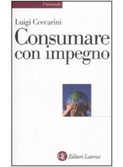 CONSUMARE CON IMPEGNO
