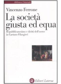 SOCIETA' GIUSTA ED EQUA (LA)