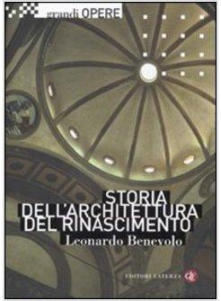 STORIA DELL'ARCHITETTURA DEL RINASCIMENTO