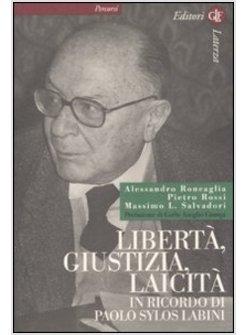 LIBERTA' GIUSTIZIA LAICITA' IN RICORDO DI PAOLO SYLOS LABINI