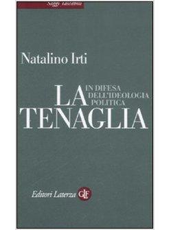 TENAGLIA (LA)