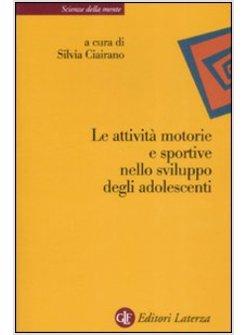 ATTIVITA' MOTORIE E SPORTIVE NELLO SVILUPPO DEGLI AD (LE)