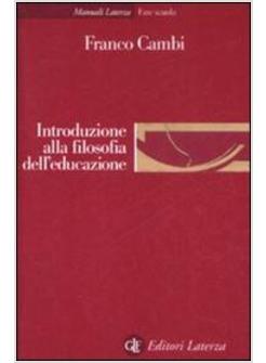 INTRODUZIONE ALLA FILOSOFIA DELL'EDUCAZIONE