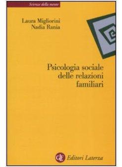 PSICOLOGIA SOCIALE DELLE RELAZIONI FAMILIARI