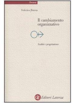 IL CAMBIAMENTO ORGANIZZATIVO