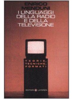 LINGUAGGI DELLA RADIO E DELLA TELEVISIONE (I)