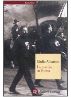 LA MARCIA SU ROMA