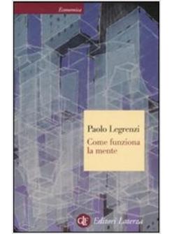 COME FUNZIONA LA MENTE