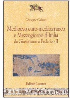 MEDIOEVO EURO-MEDITERRANEO E MEZZOGIORNO D'ITALIA