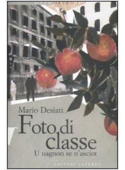 FOTO DI CLASSE U UAGNON SE N'ASCIOT