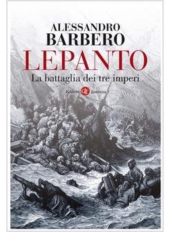 LEPANTO LA BATTAGLIA DEI TRE IMPERI PREMIO BANCARELLA 2011 QUARTO CLASSI