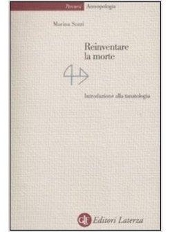 REINVENTARE LA MORTE