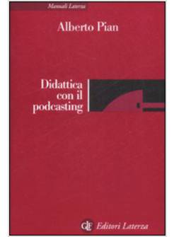 DIDATTICA CON IL PODCASTING