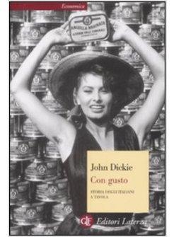 CON GUSTO STORIA DEGLI ITALIANI A TAVOLA