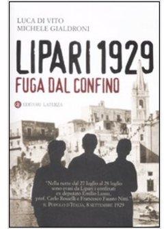 LIPARI 1929 FUGA DAL CONFINO