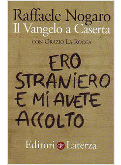 ERO STRANIERO E MI AVETE ACCOLTO