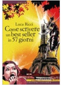 COME SCRIVERE UN BEST SELLER IN 57 GIORNI