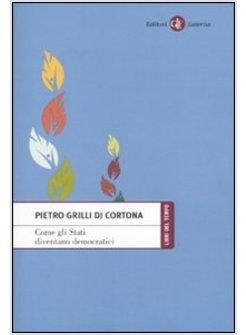 COME GLI STATI DIVENTANO DEMOCRATICI