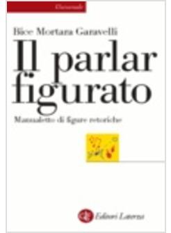 PARLAR FIGURATO (IL)
