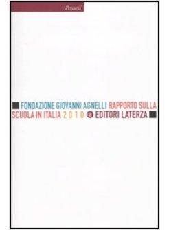 RAPPORTO SULLA SCUOLA IN ITALIA 2010
