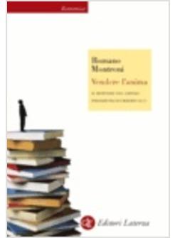 VENDERE L'ANIMA IL MESTIERE DEL LIBRAIO