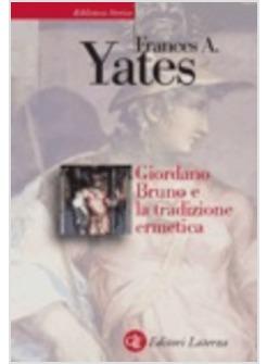 GIORDANO BRUNO E LA TRADIZIONE ERMETICA