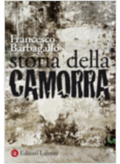 STORIA DELLA CAMORRA