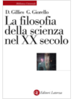 FILOSOFIA DELLA SCIENZA NEL XX SECOLO (LA)