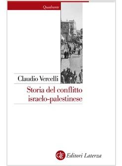 STORIA DEL CONFLITTO ISRAELO-PALESTINESE