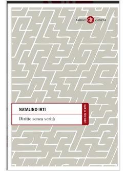 DIRITTO SENZA VERITA'