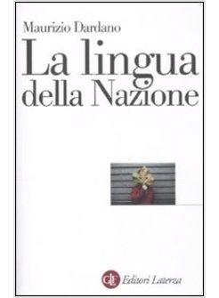 LA LINGUA DELLA NAZIONE