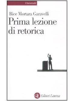 PRIMA LEZIONE DI RETORICA