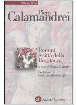 UOMINI E CITTA' DELLA RESISTENZA