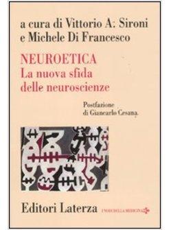 NEUROETICA LA NUOVA SFIDA DELLE NEUROSCIENZE 