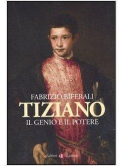 TIZIANO. IL GENIO E IL POTERE