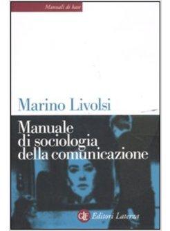 MANUALE DI SOCIOLOGIA DELLA COMUNICAZIONE