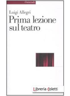 PRIMA LEZIONE SUL TEATRO