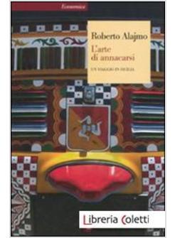 L'ARTE DI ANNACARSI. UN VIAGGIO IN SICILIA 