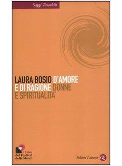 D'AMORE E DI RAGIONE. DONNE E SPIRITUALITA'