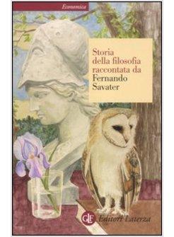 STORIA DELLA FILOSOFIA RACCONTATA DA FERNANDO SAVATER