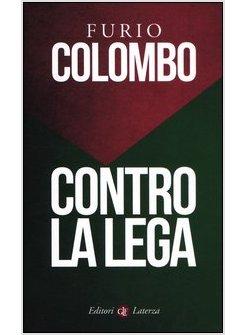 CONTRO LA LEGA