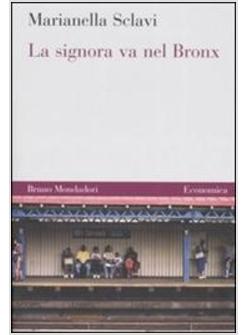 SIGNORA VA NEL BRONX (LA)