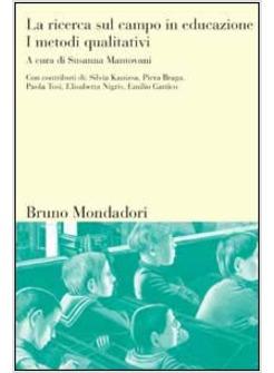 LA RICERCA SUL CAMPO IN EDUCAZIONE 1