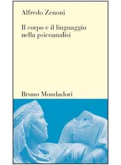 CORPO E IL LINGUAGGIO NELLA PSICOANALISI