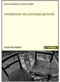 INTRODUZIONE ALLA PSICOLOGIA GENERALE