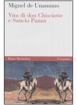 VITA DI DON CHISCIOTTE E SANCIO PANZA