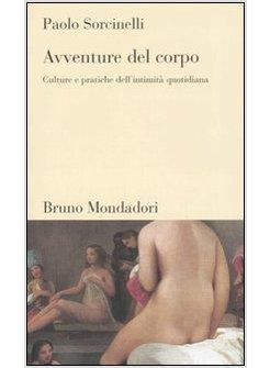 AVVENTURE DEL CORPO (LE)