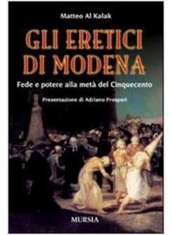 ERETICI DI MODENA (GLI)