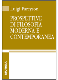 PROSPETTIVE DI FILOSOFIA MODERNA E CONTEMPORANEA